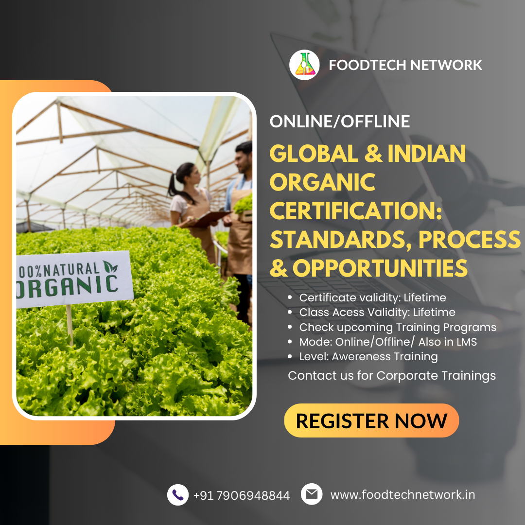 Global & Indian Organic Certification: Standards, Process & Opportunities