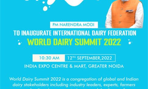 Prime Minister Shri Narendra Modi to inaugurate IDF World Dairy Summit 2022 on 12 September