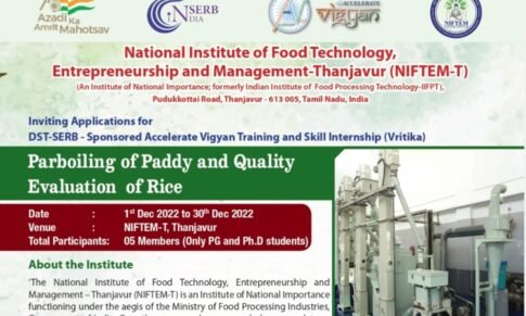 Internship, Parboiling of Paddy and Quality Evaluation of Rice – NIFTEM-T