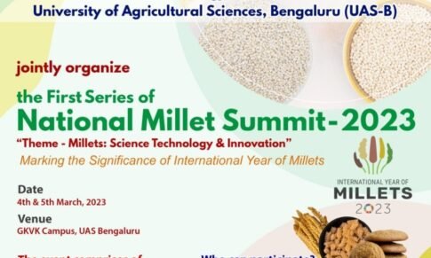 MoFPI – NIFTEM-T – University of Agricultural Sciences (UAS) Bangalore – Organising National Millet Summit 2023