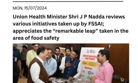 Union Health Minister Shri J P Nadda reviews various initiatives taken up by FSSAI; appreciates the “remarkable leap” taken in the area of food safety