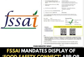 FSSAI Mandates Display of ‘Food Safety Connect’ App QR Code at All Food Outlets