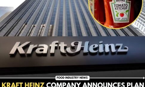 Kraft Heinz Company announces plan to separate into Two Independent Companies for Enhanced Growth