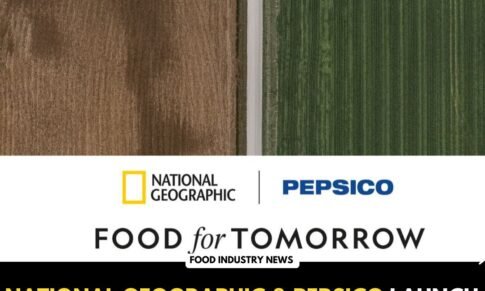 National Geographic & PepsiCo launch ‘Food for Tomorrow’ Programme