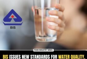 BIS Issues New Standards for Water quality, microbiology of the food chain & textiles.
