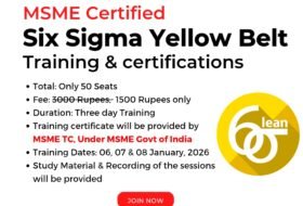 Six Sigma Yellow Belt Training and certification – Certified by MSME Govt of India