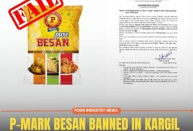 P-Mark Besan Banned in Kargil After Failing Food Safety Test