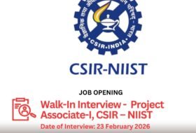 Walk-In Interview –  Project Associate-I, CSIR – National Institute for Interdisciplinary Science and Technology (CSIR-NIIST)