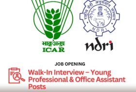 Walk-In Interview Notification – Young Professional & Office Assistant Posts – ICAR