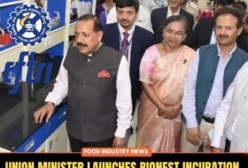 Union Minister Launches BioNEST Incubation Centre at CFTRI to Boost Food Innovation