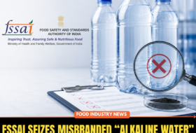 FSSAI Seizes Misbranded “Alkaline Water” Over Safety and Labelling Violations