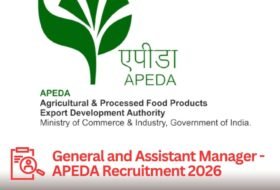 General and Assistant Manager – APEDA Recruitment 2026