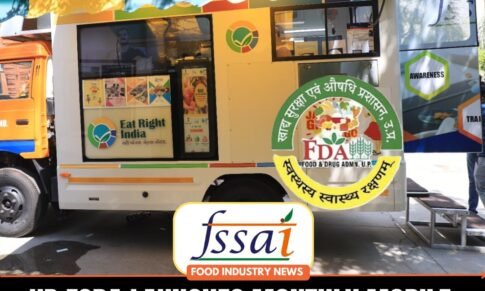 UP FSDA Launches Monthly Mobile Food Safety Van Schedule in Lucknow