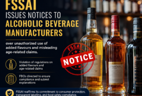 FSSAI Issues Notices to Alcoholic Beverage Manufacturers Over Regulatory Violations