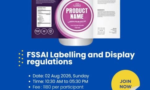 FSSAI Labelling, Advertisement & Packaging Regulations Training