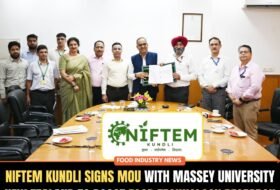 NIFTEM Kundli Signs MoU with Massey University New Zealand to Boost Food Technology Research and Academic Collaboration