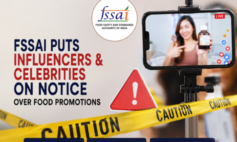 FSSAI Warns Food Influencers and Celebrities to Verify Claims Before Promotion
